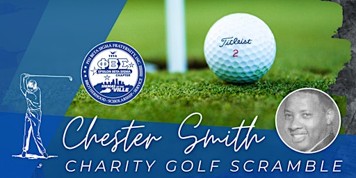 2022 Chester Smith Charity Golf Scramble