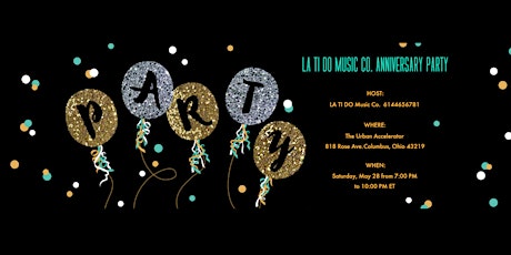 La Ti Do Music Co. Anniversary Party tickets