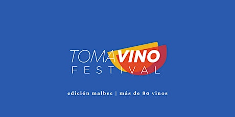 Tomá Vino Festival