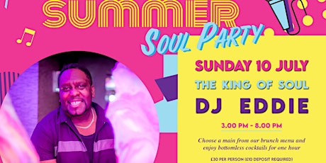 Summer Soul Brunch Party with DJ Eddie tickets