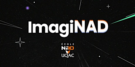 Gala de fin d'études: imagiNAD 2022- Soirée industrie tickets
