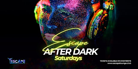 Escape Saturdays | Live DJ | Drink Specials | VIP Bottle Service