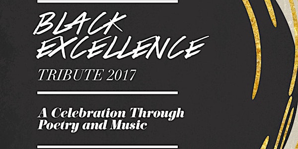Black Excellence Tribute 2017