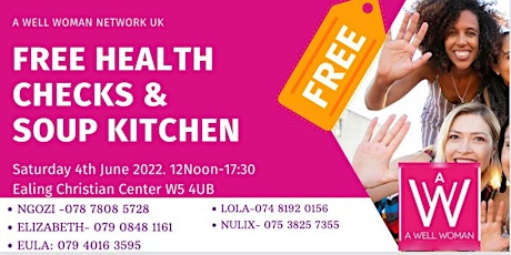 A Well Woman Network UK-Soup kitchen and Health Seminar- FREE EVENT tickets