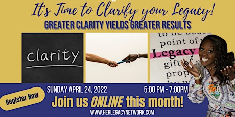 HLN presents "It's Time to Clarify your Legacy"