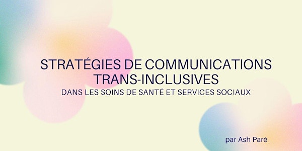 Stratégies de communications trans-inclusives