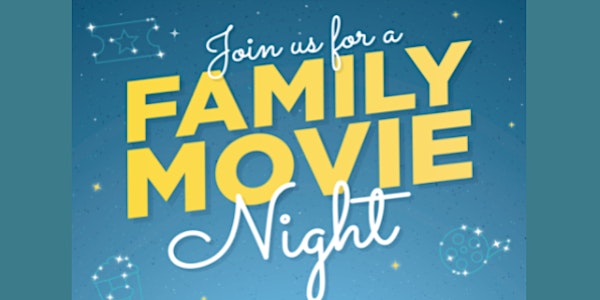 4.30.22 Family Movie Night with Jaime Kinman and Jackie Briggs