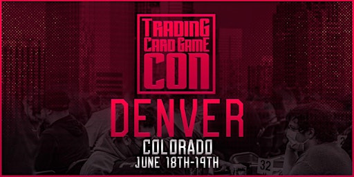 TCG-Con Denver