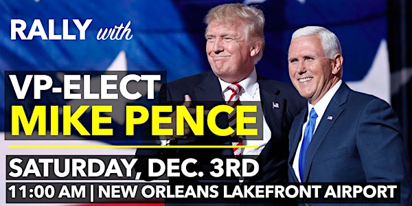 "Get Out The Vote" Rally with Vice President-Elect Mike Pence