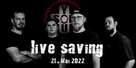 You and the Son - live saving Tickets