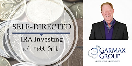Self-Directed IRA Investing | Presenter Todd Grill - space limited! primary image