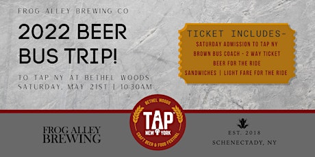 Frog Alley Brewing Co takes TAP NY Day 1! Bus Trip + Admission!
