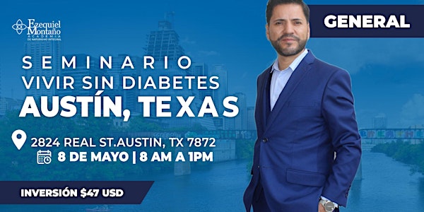 Seminario Vivir Sin Diabetes, Austin Texas, TX Entrada General