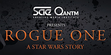  SAE presents: Rogue One: A Star Wars Story   primary image