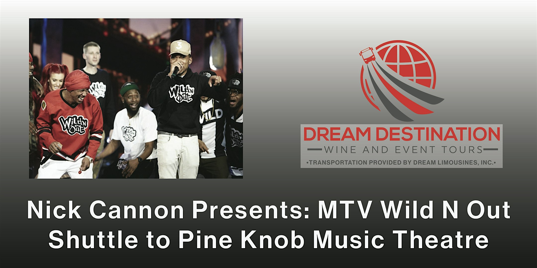 Shuttle Bus to See Nick Cannon Presents: MTV Wild N Out at Pine Knob