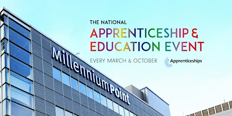 The National Apprenticeship and Education Event
