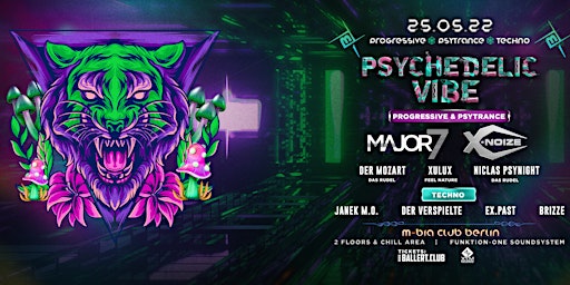 Psychedelic VIBE w/ Major7 & X-Noize