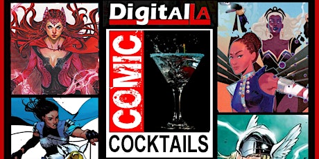 Digital LA - Comic Cocktails 22 tickets