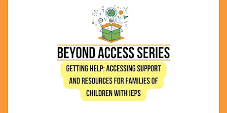 Accessing Support and Resources for Families of Children with IEPs