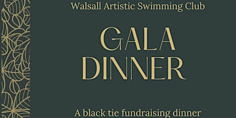 Walsall Artistic Swimming Club 50th Anniversary Gala Dinner - NEW DATE