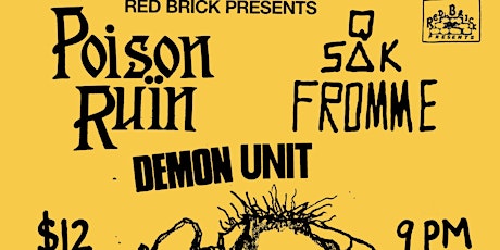 Poison Ruin, SQK Fromme, Demon Unit at Comet Ping Pong tickets
