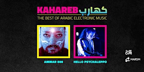 Kahareb #3: Hello Psychaleppo (A/V show), Boschoco and Saliah