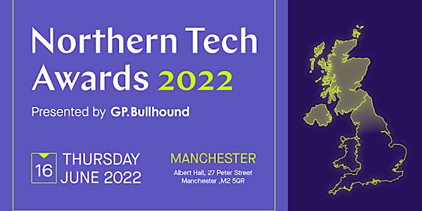 GP Bullhound Northern Tech Awards - Manchester, 16 June 2022