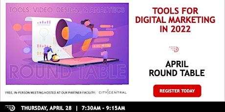 What are your key Digital Tools for 2022?  Join our Roundtable!