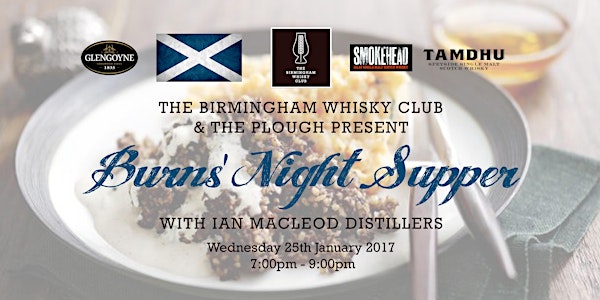 The Birmingham Whisky Club & The Plough Present... Burns' Night Supper 2017