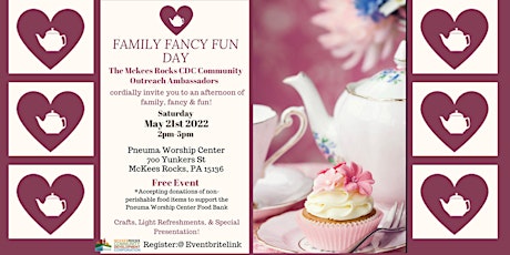 McKees Rocks CDC Outreach Ambassadors' Family, Fancy, Fun Day! tickets