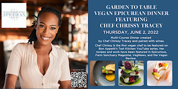 Epicurean Series | Garden to Table Vegan Dinner ft Chef Chrissy Tracey
