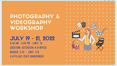 Photography & Videography Workshop (Grades 5-12 - $75) tickets