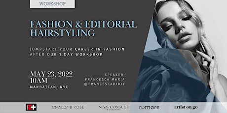 Fashion and Editorial Hairstyling Workshop tickets