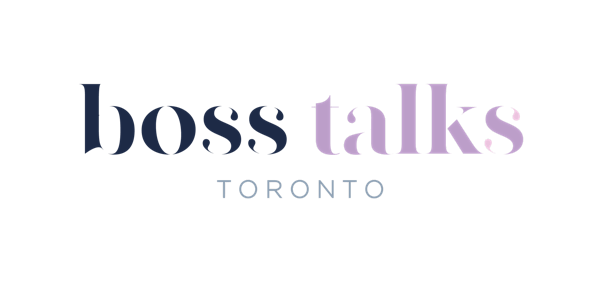 Boss Talks Toronto Featuring Julie Lawrence