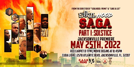 SoulHood Saga Part I: Solstice (Jacksonville Premiere)