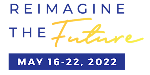 2022 ICW: Reimagine the Future - from Survive to Thrive