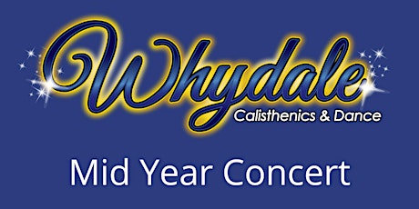 Whydale Mid Year Concert 2022 tickets