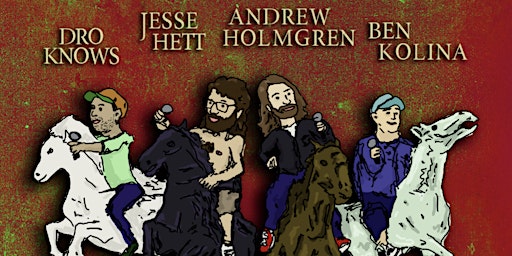 The Four Horsemen of Comedy!