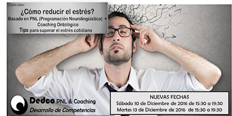 Imagen principal de Tips para Superar el Estrés cotidiano PNL & Coaching
