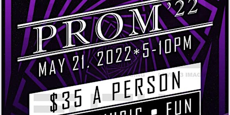 Prom 2022 -S & S Extravaganza tickets