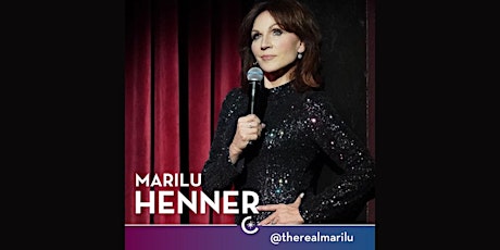 MUSIC AND MEMORIES WITH MARILU HENNER tickets