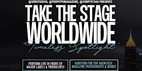 Take the Stage Worldwide Timeless Spotlight Showcase (18+) Atlanta primary image