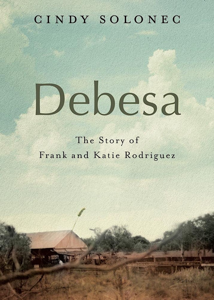 Debesa: the Story of Frank and Katie Rodriguez  with Dr. Cindy Solonec image