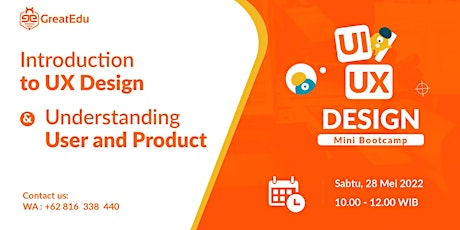 Introduction to UX Design & Understanding User and Product tickets