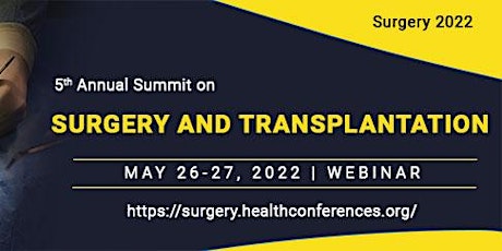 5th Annual Summit on Surgery and Transplantation tickets