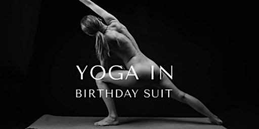 Yoga in birthday suit (nude yoga)