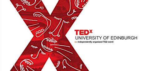 TEDxUniversityofEdinburgh Main Conference primary image