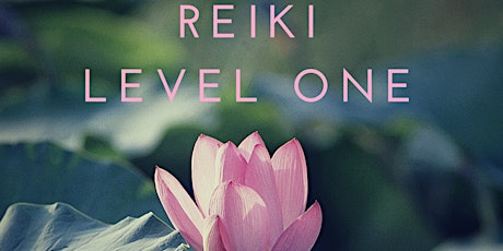 Reiki Level One Training primary image