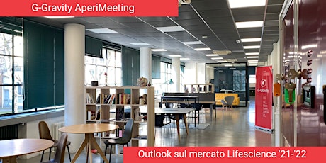 Immagine principale di AperiMeeting: Outlook sul mercato Lifescience  21/22- G-Gravity Program ONE 