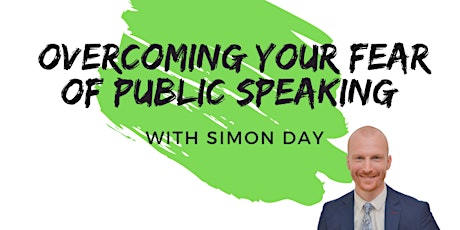 Overcoming Your Fear of Public Speaking tickets